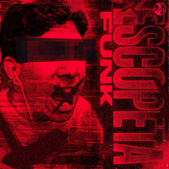 ESCOPETA FUNK (Speed Up)