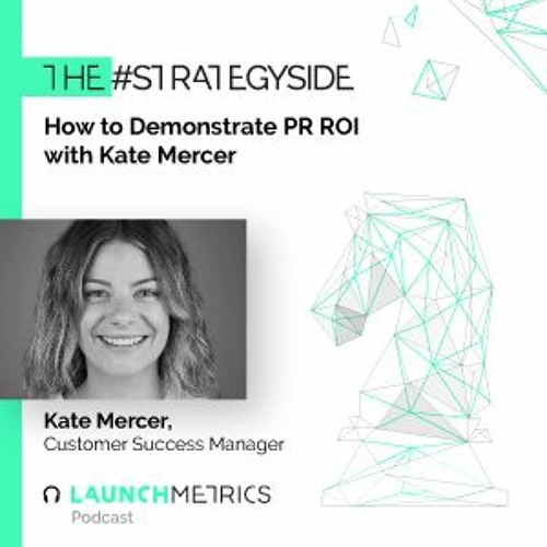 Kate Mercer Animation Stream episode #TheStrategySide: How to Demonstrate PR ROI With Kate ...