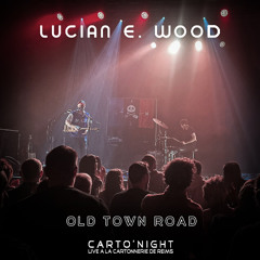 Old Town Road (Carto'Night)