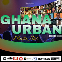 GHANA URBAN MUSIC HD 2024