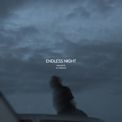 endless night