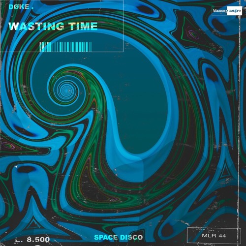 DØKE - Wasting Time (Radio Edit)