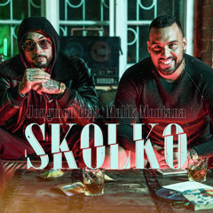 Skolko (feat. Malik Montana)