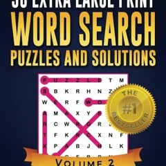 ( sH2 ) 50 Extra Large Print Word Search Puzzles and Solutions: The Best Easy-to-Read Circle-a-Word