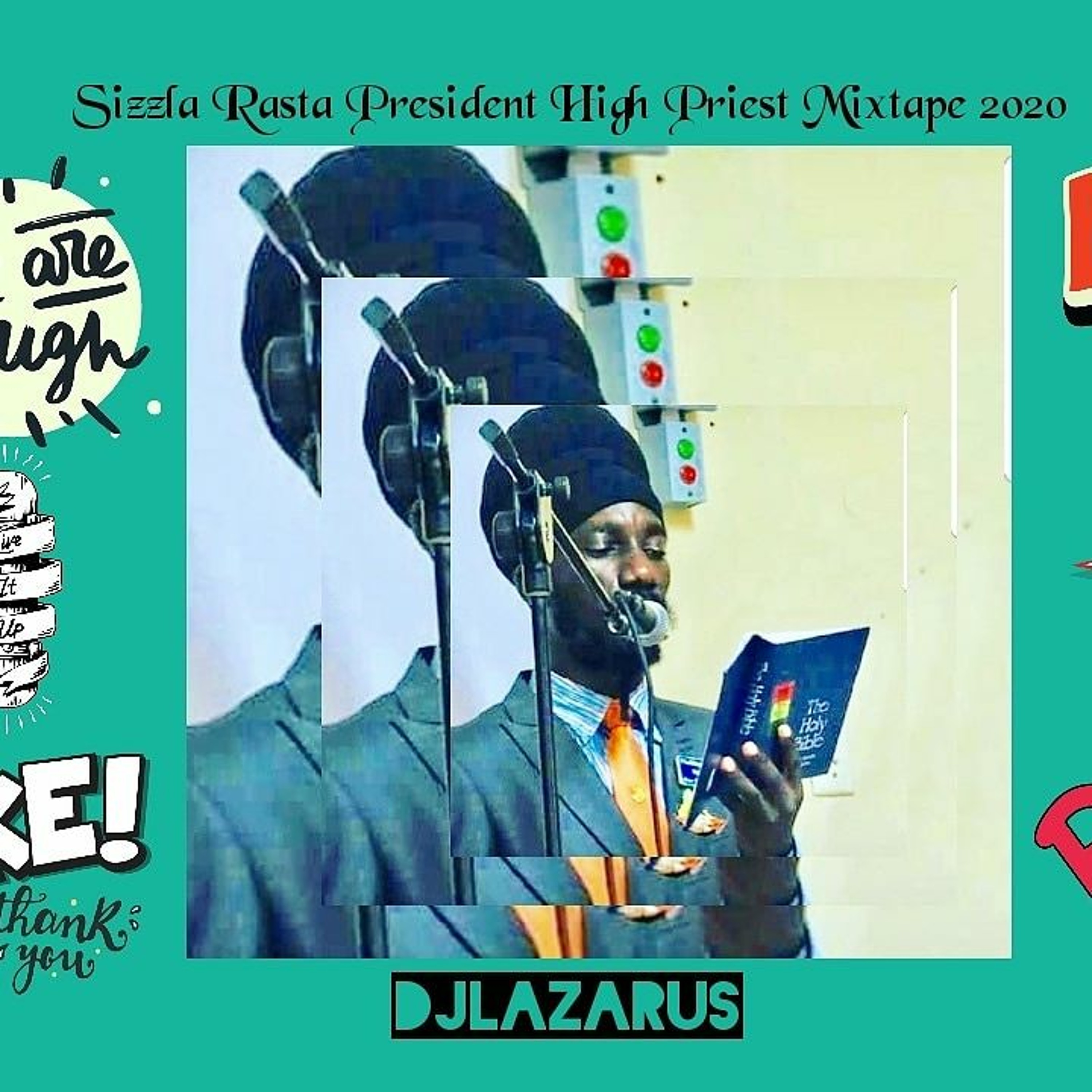 DJLAZARUS838 [SIZZLA RADIO MIX]