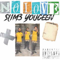 BBMG youngin-No Love