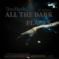 All The Dark Places - DoeHash