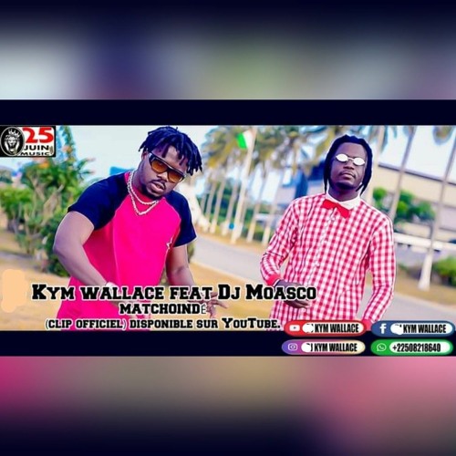 Stream KYM WALLACE FEAT DJ MOASCO - MATCHOINDÉ.mp3 by Kym Wallace | Listen  online for free on SoundCloud