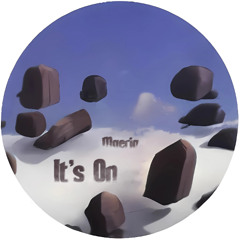 It's On (Maeria’s hardgroove edit)