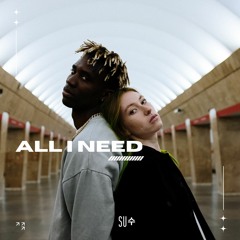 All I Need