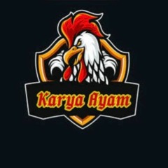IDI KASii’ [ KARYA AYAM ] #Req Mr.Cikki