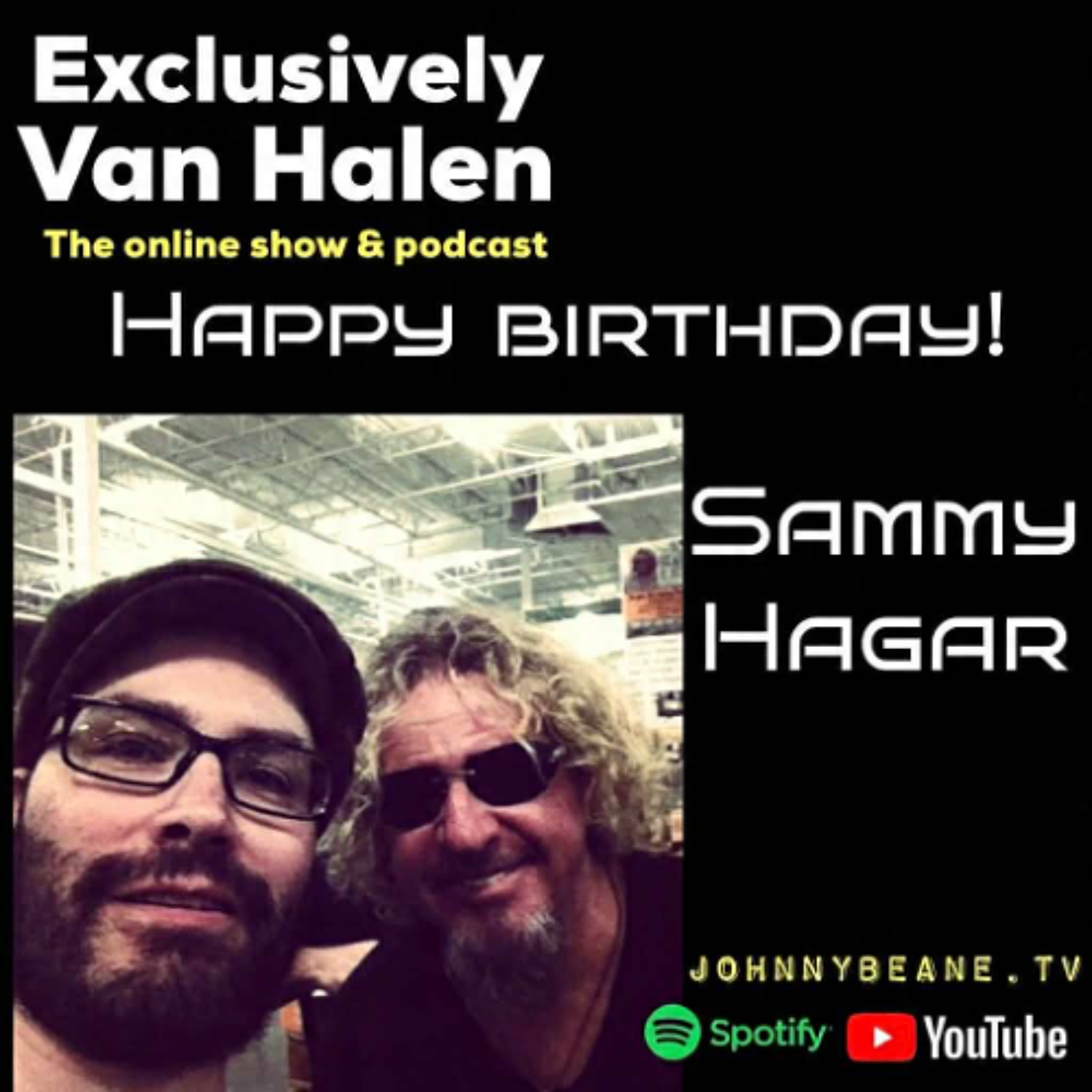 Exclusively Van Halen: Happy Birthday to the Red Rocker Sammy Hagar! #VanHalen #SammyHagar 10/13/25 episode artwork