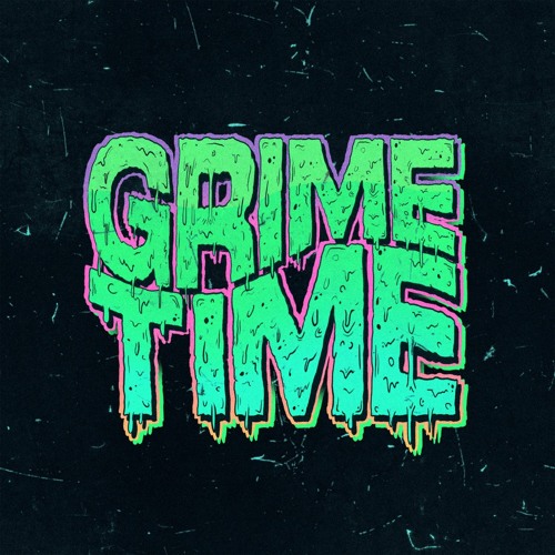 RE:FLEX - GRIME TIME