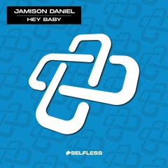 Hey Baby (Original Mix)