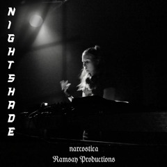 narcostica - Nightshade (feat. Ramsay Productions) - FREE DOWNLOAD -