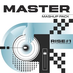 [FREE DOWNLOAD] RISE#1 MASHUP PACK - MASTER (Preview)