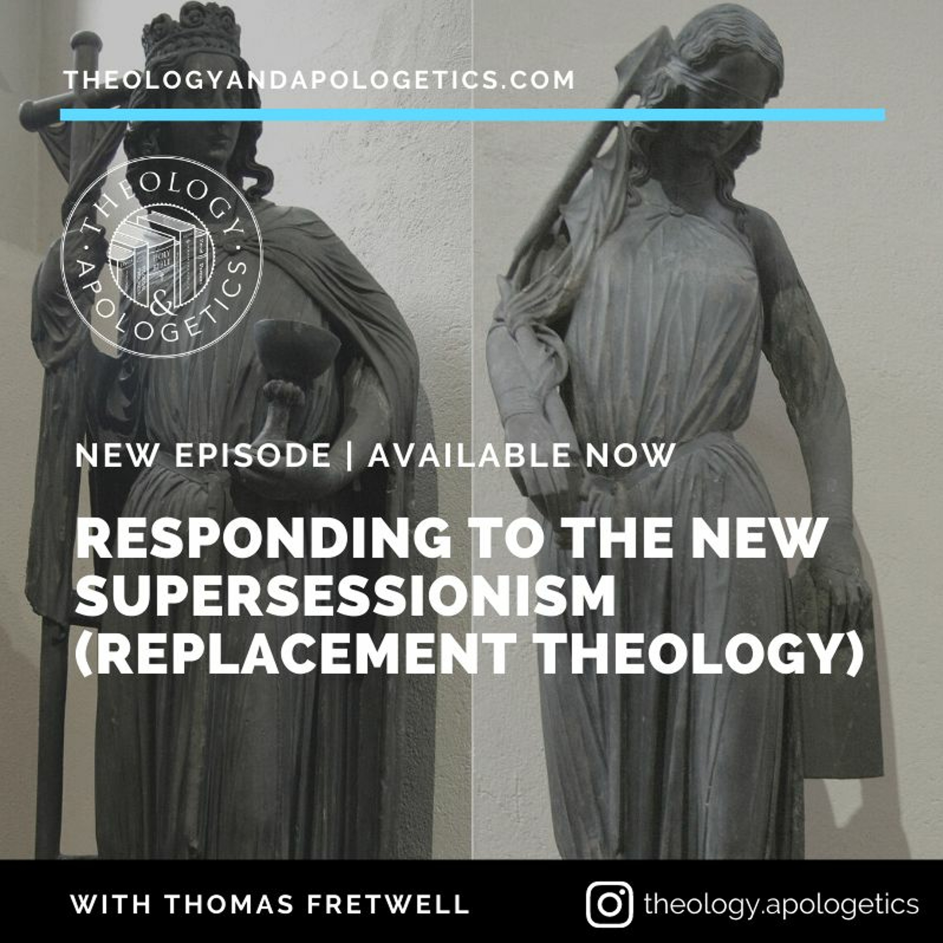 Theology and Apologetics Podcast