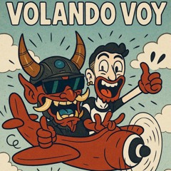 TheXplozzion & Hannya Popper - Volando Voy