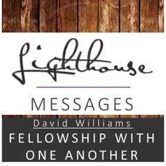 Fellowship With One Another