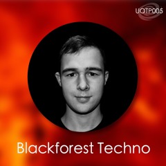 [Universe of Techno 005] - Blackforest Techno