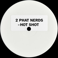 Richelle & 2 Phat Nerds - Hot Shot (Galliano Mix) (2001)