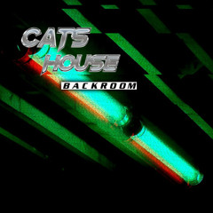 Cats House - BackRoom