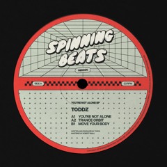 PREMIERE: Toddz - Move Your Body [Spinning Beats]