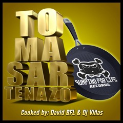 David BFL & Viñas - Toma Sartenazo