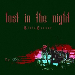 Lost In The Night (prod. StaleConnor)