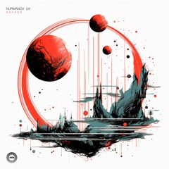 Nurvanov UA - Savage [REP028]