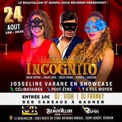 Dj-Franky.974 & Dj Vida - Soiree Kompa Zouk Reunion [Celibataire Incognito 24 Aout]
