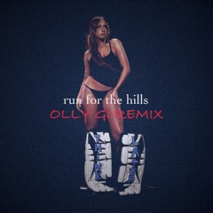 Tate McRae - run for the hills (Olly Gi Remix)