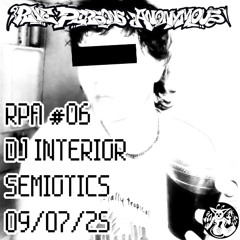 RPA #06: DJ INTERIOR SEMIOTICS