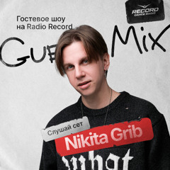 Nikita Grib - Guest mix Rario Record