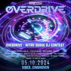 Gearbox presents Overdrive Nitro Surge 2024 – DJ Contest By The Noizereaper