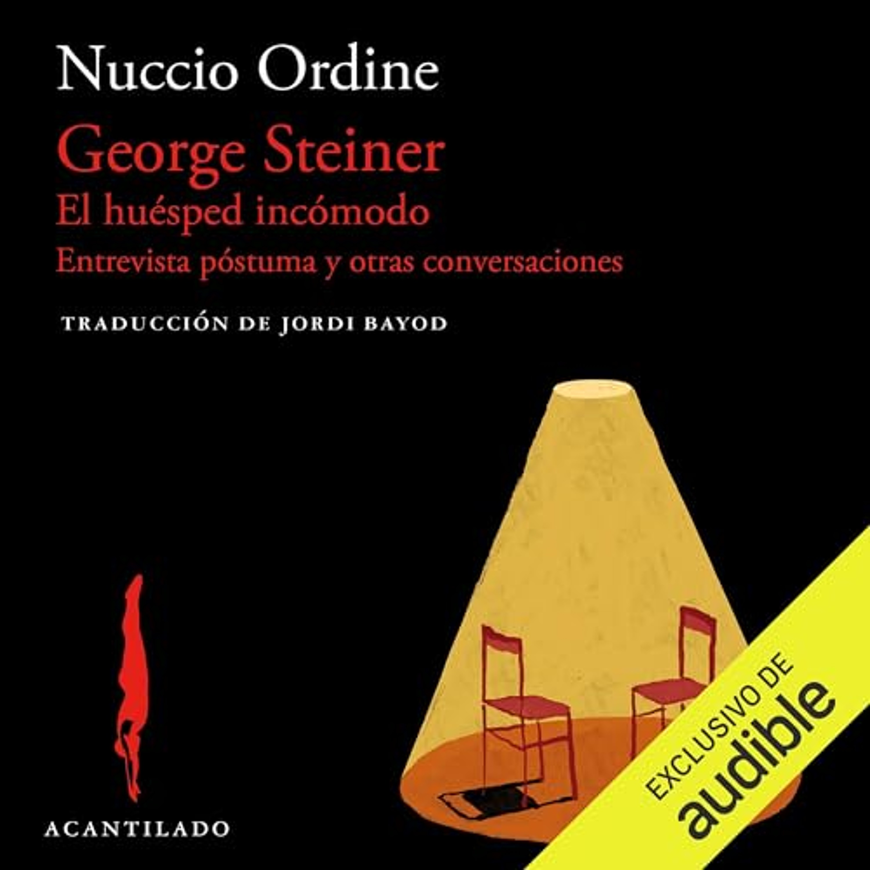George Steiner, El huésped incómodo (Audiolibro) | Prueba Gratis