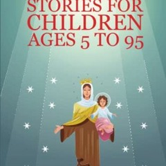 [VIEW] EBOOK 📑 STORIES FOR CHILDREN AGES 5 TO 95 by  Mrs. Ruth Christine Diefendorf