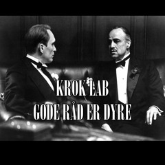 Krok Lab - Gode Råd Er Dyre (Prod. Joe Strauss)