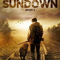 Get EBOOK 💝 Surviving Sundown: A Post-Apocalyptic EMP Thriller (Into the Dark Book 2