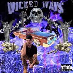 WICKED WAYS