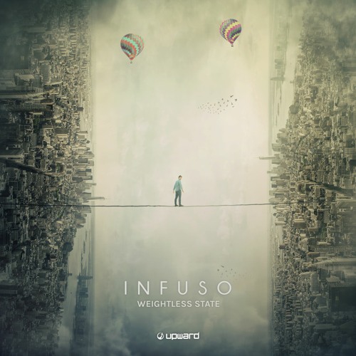 Infuso - Weightless State !!!Out Now!!!