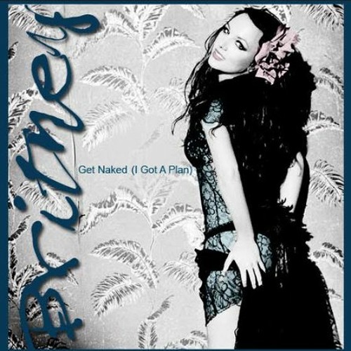 Britney Spears: "Get Naked" [#MAGICALFLARE 2014 Techno Pop Mix X MAXT] DOWNLOAD