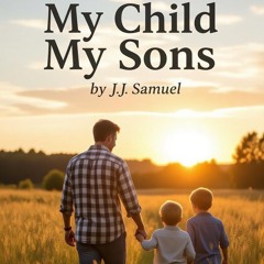 My child - My Sons