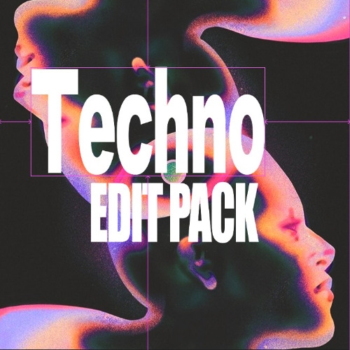 TECHNO EDIT PACK ** FREE DOWNLOAD **