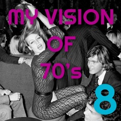 DJ NOBODY presents MY VISION OF 70's part 8