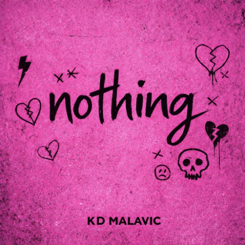 KD Malavic - Nothing