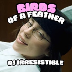 Birds Of A Feather (NOLA Bounce remix)