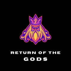 Return Of The Gods