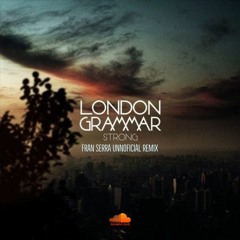 London Grammar - Strong (Fran Serra unofficial remix)Free download