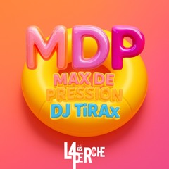 DJ TIRAX MDP VOL 1.mp3